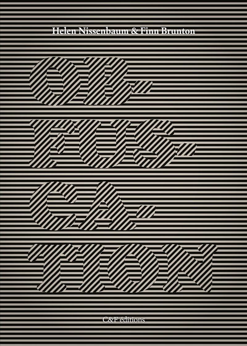 Obfuscation (2015, MIT Press)