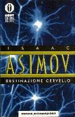 Destinazione cervello (Paperback, Italiano language, 1995, Mondadori)