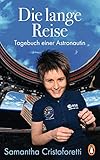 Die lange Reise : Tagebuch einer Astronautin (Paperback, deutsch language, Penguin)