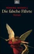 Die Falsche Fahrte (Paperback, German language, 2001, Deutscher Taschenbuch Verlag GmbH & Co.)
