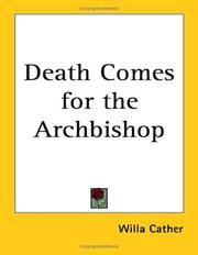 Death Comes For The Archbishop (2004, Kessinger Publishing)