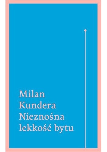 Nieznosna lekkosc bytu (Paperback, 2014, W.A.B. / GW Foksal)