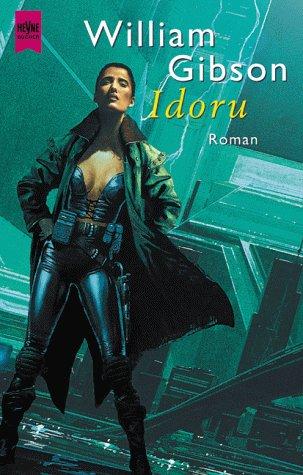 Idoru. (Paperback, German language, 2000, Heyne)