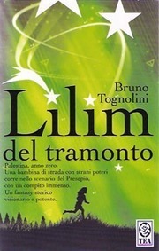 Lilim del tramonto (Paperback, Italiano language, 2015, TEA)
