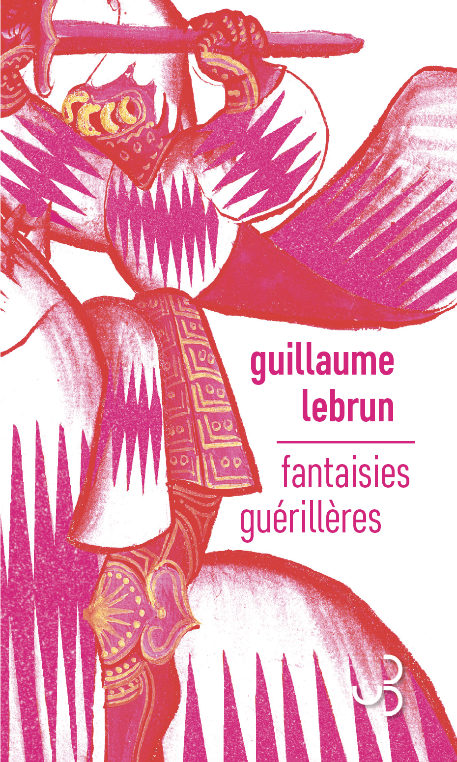 Fantaisies guérillères (Paperback, Français language, Christian Bourgois)
