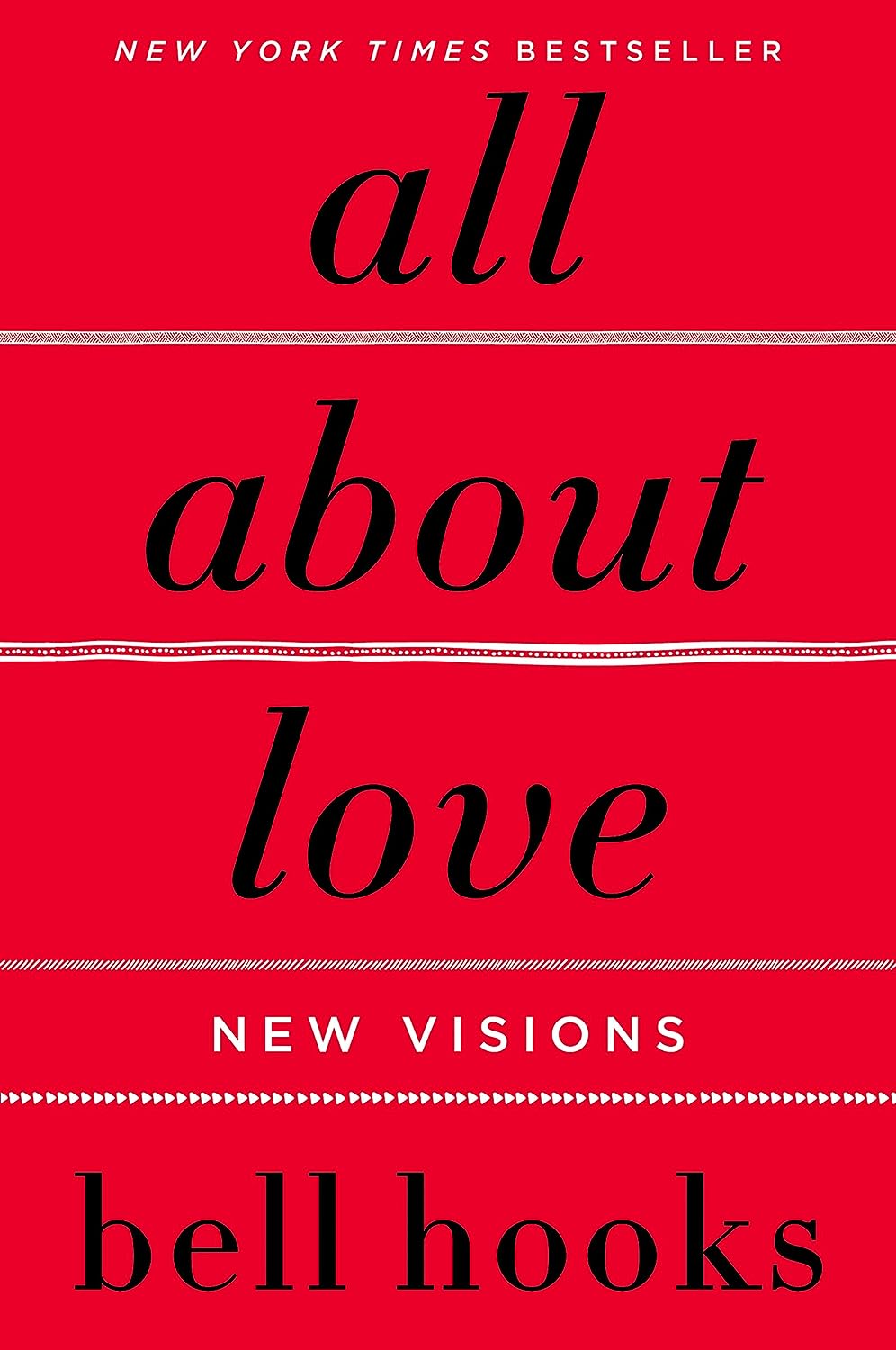 All About Love (EBook, 2018, HarperCollins Publishers)