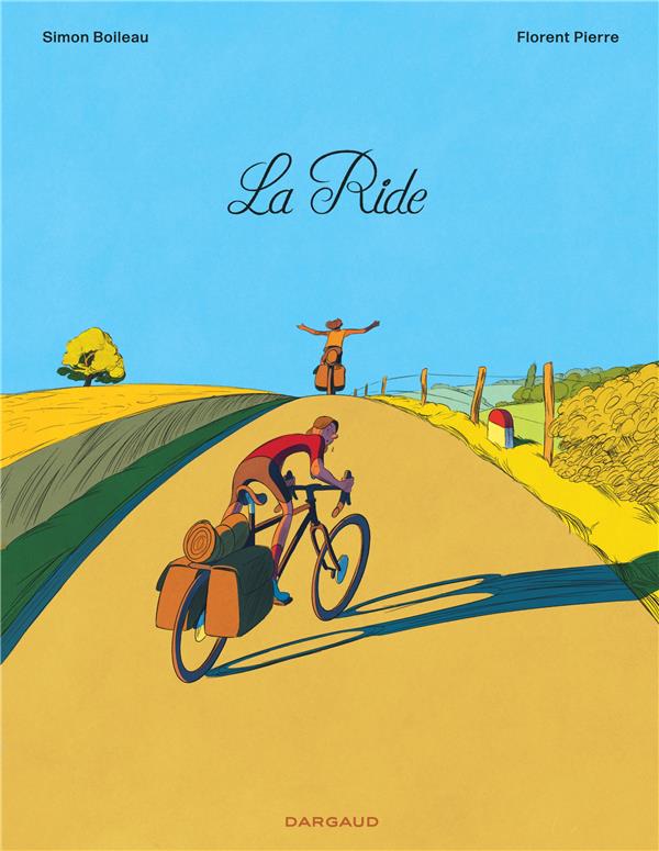 La ride (GraphicNovel, french language, 2023, Dargaud)