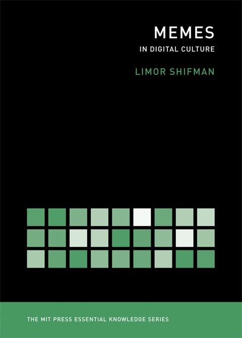 Memes in Digital Culture (Paperback, 2013, MIT Press Ltd)