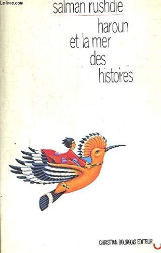 Haroun et la mer des histoires (Paperback, BOURGOIS)