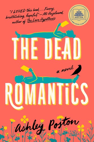 Dead Romantics (2022, Penguin Publishing Group)