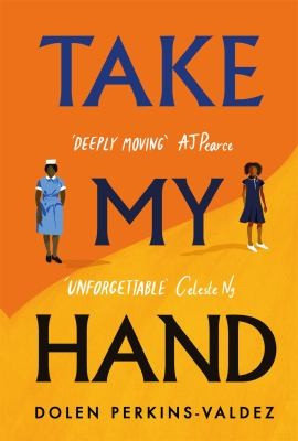Take My Hand (2022, Orion Publishing Group, Limited)