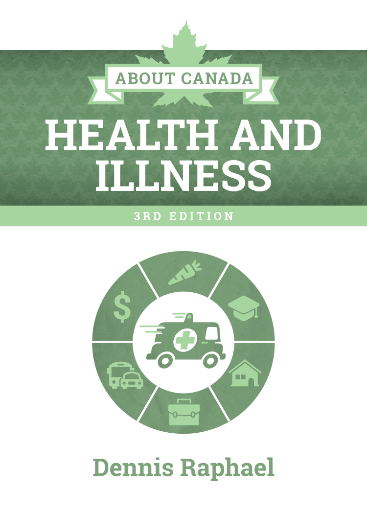About Canada: Health and Illness, 3rd Edition (Paperback, 2024, Fernwood Publishing)