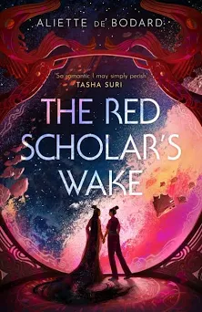 The Red Scholar's Wake (2022, Orion Publishing Group, Limited)