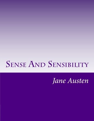 Sense And Sensibility (2014, CreateSpace Independent Publishing Platform)