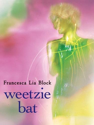 Weetzie Bat (EBook, 2008, HarperCollins)
