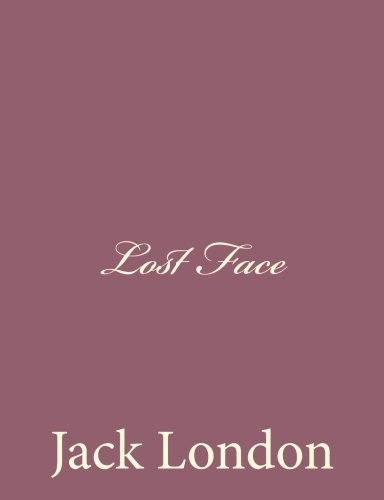 Lost Face (Paperback, 2013, CreateSpace Independent Publishing Platform)