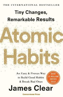 Atomic Habits (Paperback, 2018, Random House Business Books)
