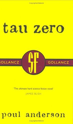 Tau zero (Paperback, 2000, VGSF)