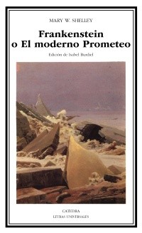 Frankenstein (Spanish language, 2007, Cátedra)