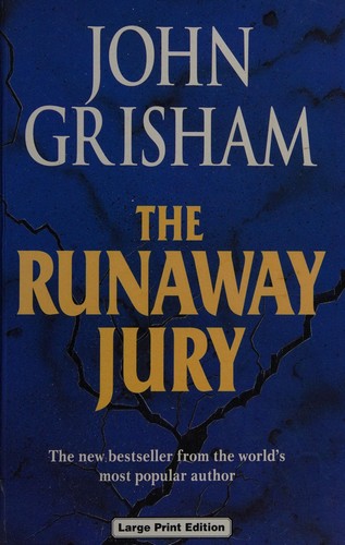 The runaway jury (1997, Charnwood)