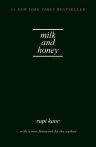 Milk and Honey (2016, Andrews McMeel Publishing)