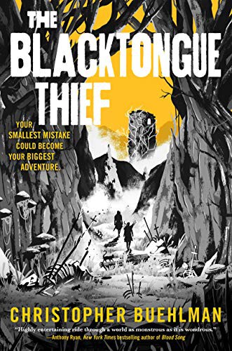 The Blacktongue Thief (Hardcover, 2021, Tor Books)