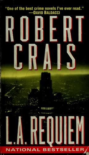 L.A. Requiem (Elvis Cole Novels) (Paperback, 2000, Ballantine Books)