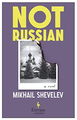 Not Russian (Paperback, 2022, Europa Editions)