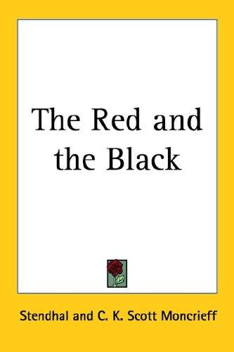 The Red and the Black (2005, Kessinger Publishing)