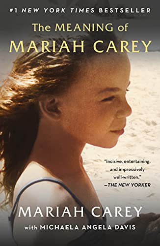 The Meaning of Mariah Carey (Paperback, 2021, St. Martin's Griffin)