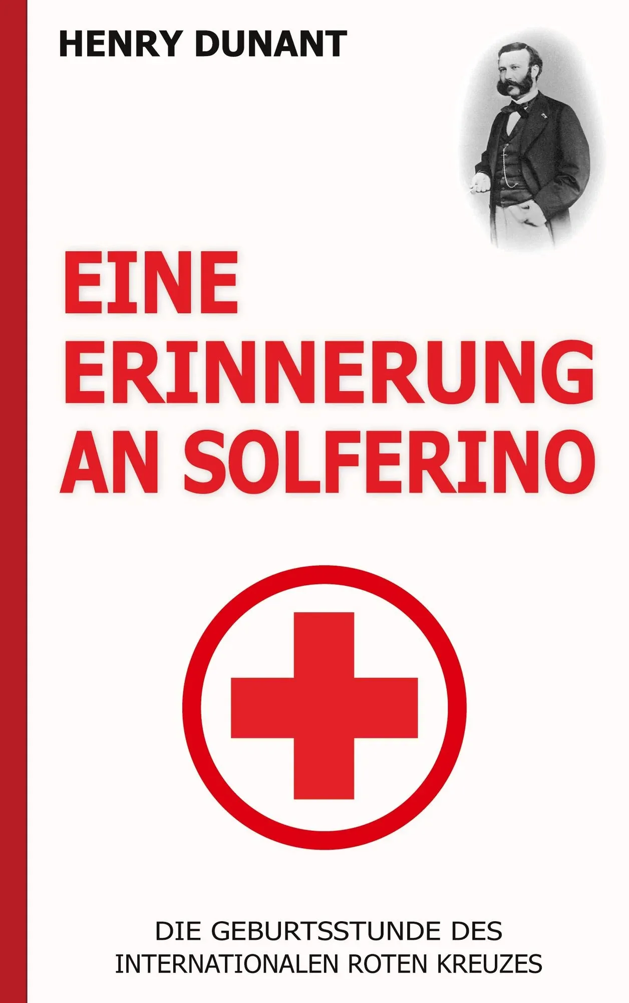 Eine Erinnerung an Solferino (Paperback, Deutsch language, Kallisto)