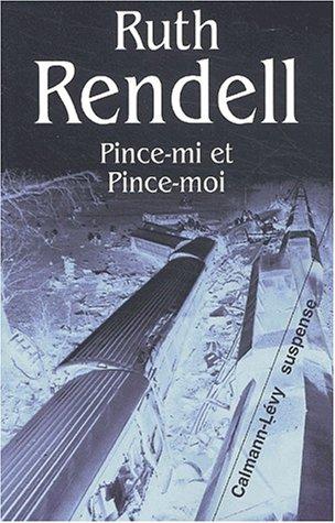 Pince-mi et Pince-moi (Paperback, 2003, Calmann-Lévy)