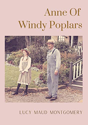 Anne Of Windy Poplars (Paperback, 2020, Les Prairies Numeriques)