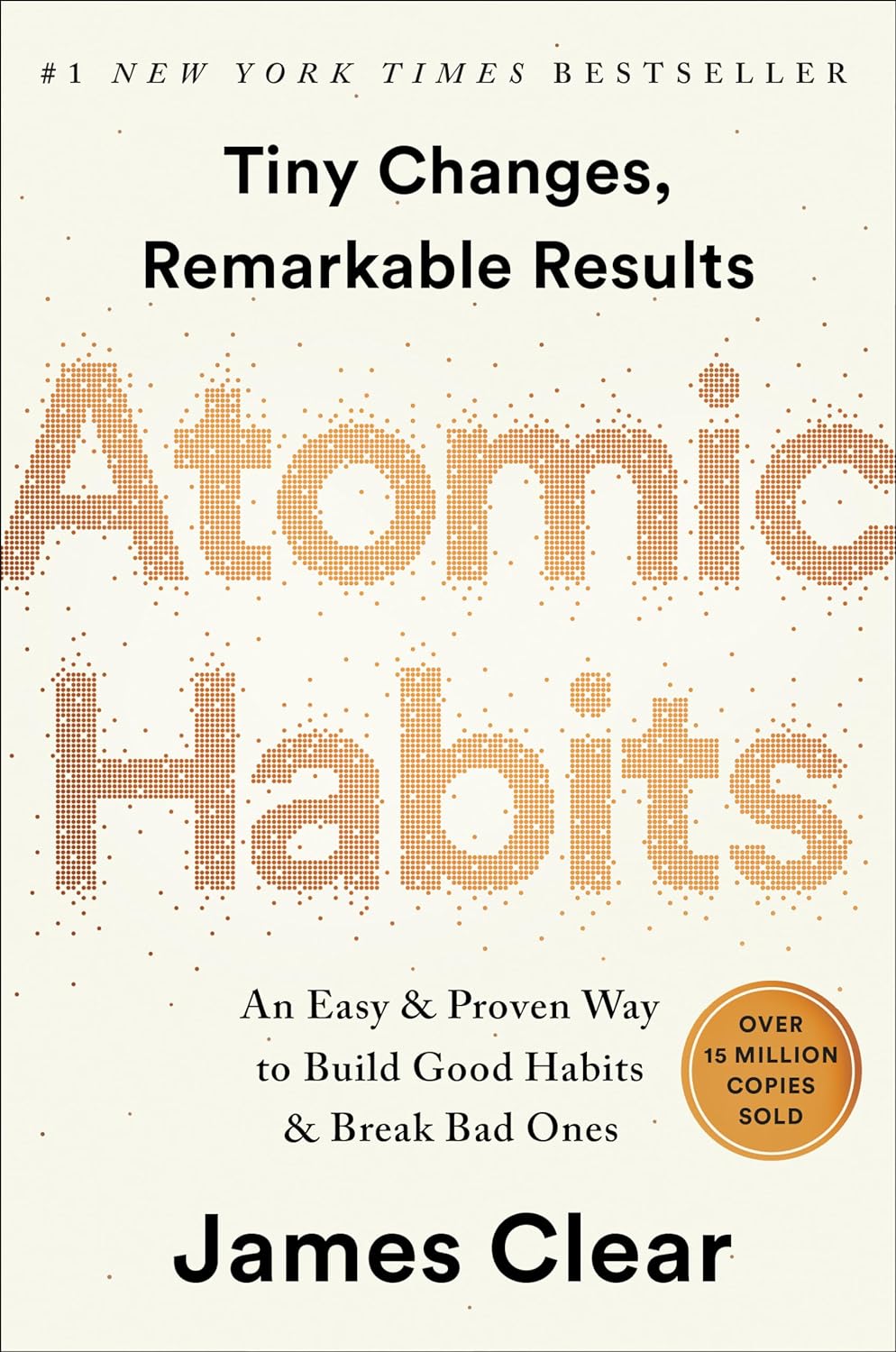 Atomic Habits (Hardcover, 2018, Avery, an Imprint of Penguin Random House LLC)