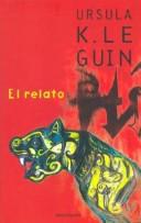 El Relato (Hardcover, Spanish language, Ediciones Minotauro)