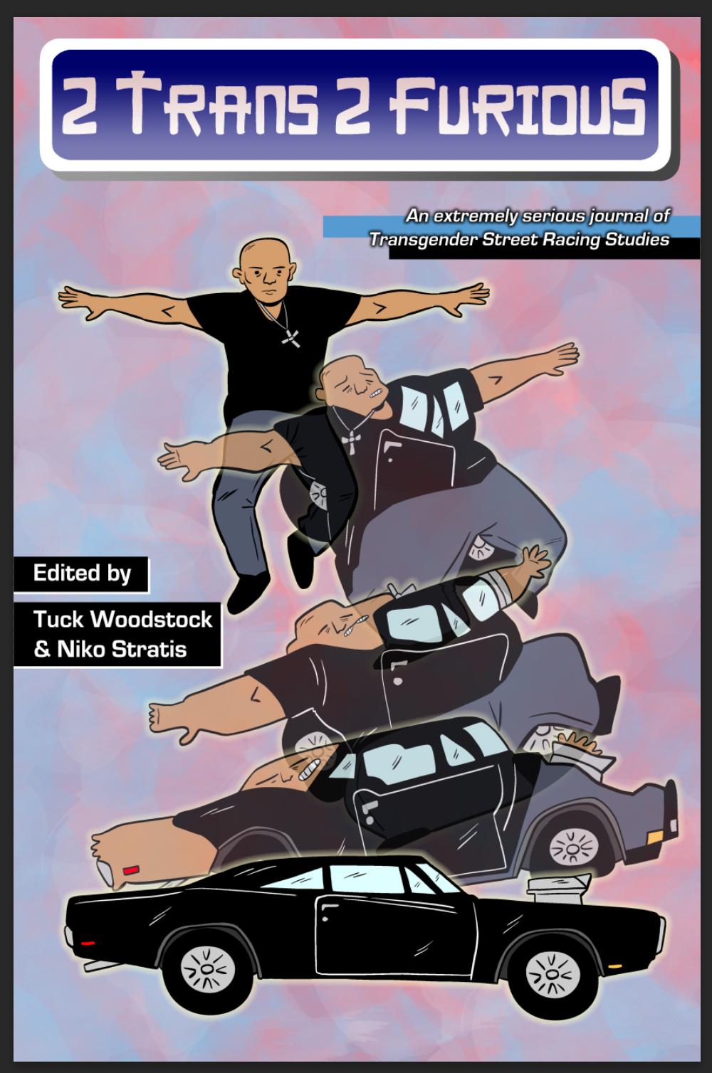 2 Trans 2 Furious (Paperback, 2023, Rapid Onset Gender Distro)