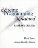 Extreme programming explained (2000, Addison-Wesley)