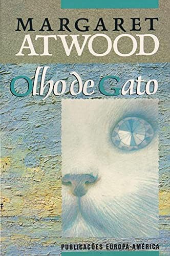 Olho de gato (Portuguese language, 1988, Publicações Europa-América)