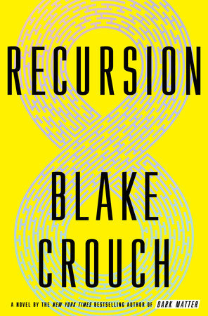 Recursion (2020, Pan Macmillan)