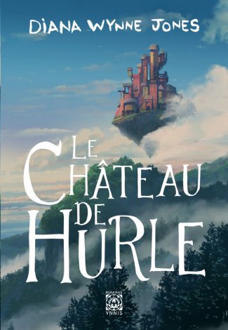 Le château de Hurle (Paperback, Ynnis éditions)