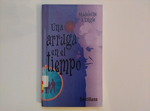 Una Arruga En El Tiempo / A Wrinkle in Time (Paperback, 1984, Demco Media)