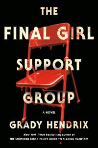 Final Girl Support Group (2021, Penguin Publishing Group)