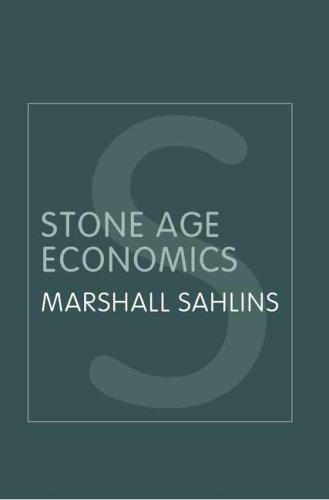 Stone Age economics (2004, Routledge)