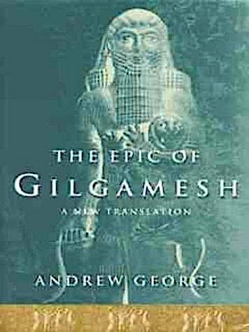 The Epic of Gilgamesh (Hardcover, 1999, Allen Lane)