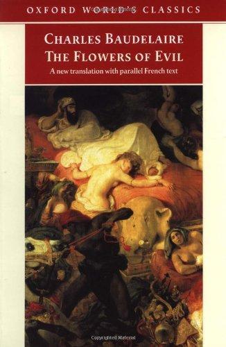 The Flowers of Evil (Oxford World's Classics) (1998, Oxford University Press, USA)