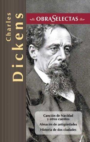 Canción de Navidad/Almacén de antiguedades/Historia de dos ciudades (Spanish language, 2000, Edimat Libros)