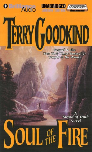 Soul of the Fire (Sword of Truth, Book 5) (AudiobookFormat, 1999, Unabridged Library Edition)