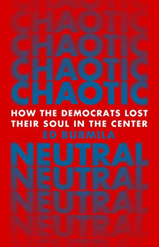 Chaotic Neutral (Hardcover, 2022, Bold Type Books)