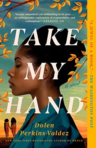 Take My Hand (Paperback, 2023, Berkley)