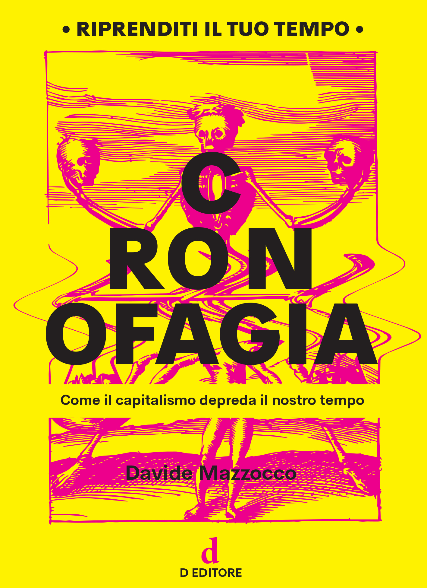 Cronofagia (D Editore)